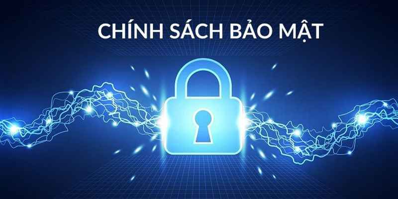 Độ an toàn của chính sách bảo mật đến từ BET88