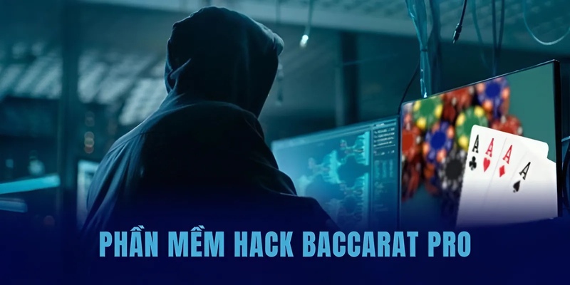 Công cụ hack baccarat Pro